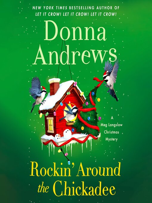 Title details for Rockin' Around the Chickadee by Donna Andrews - Available